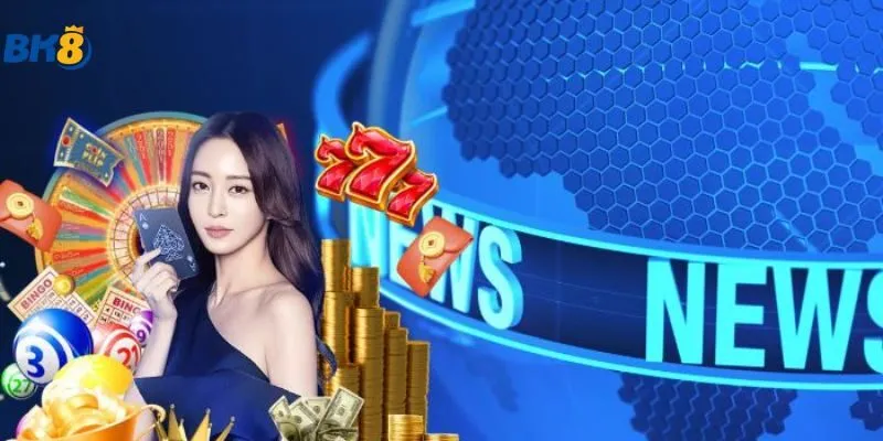 Tìm hiểu nhanh tin tức BK8 mới nhất